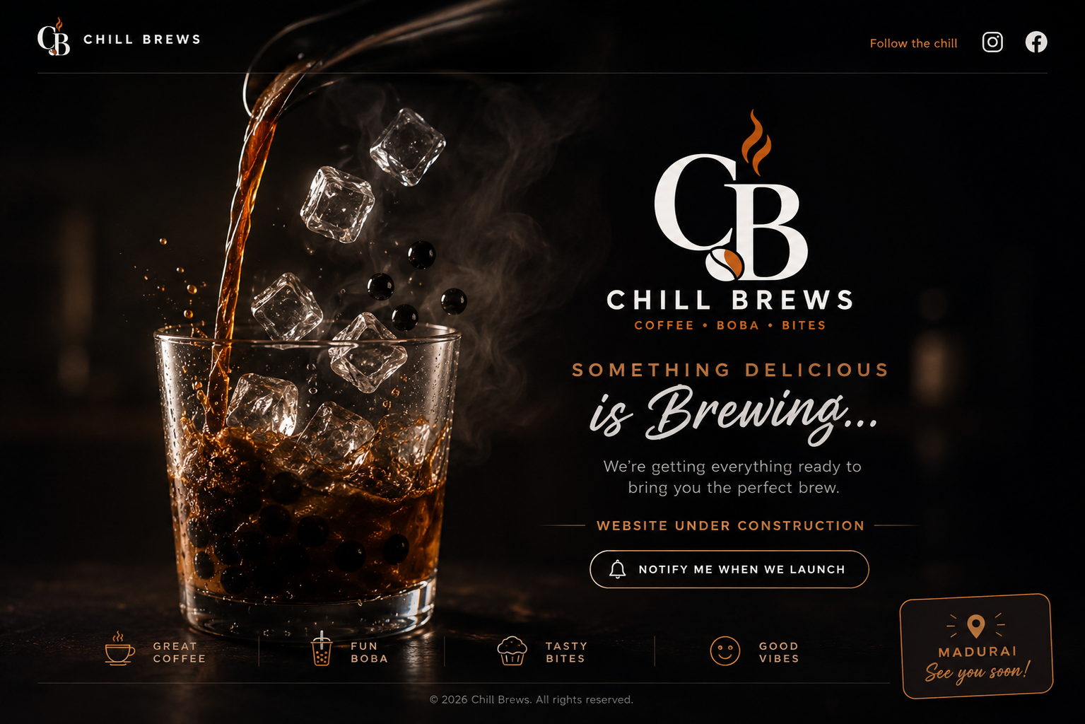Chill Brews — Coffee · Boba · Bites · Coming Soon